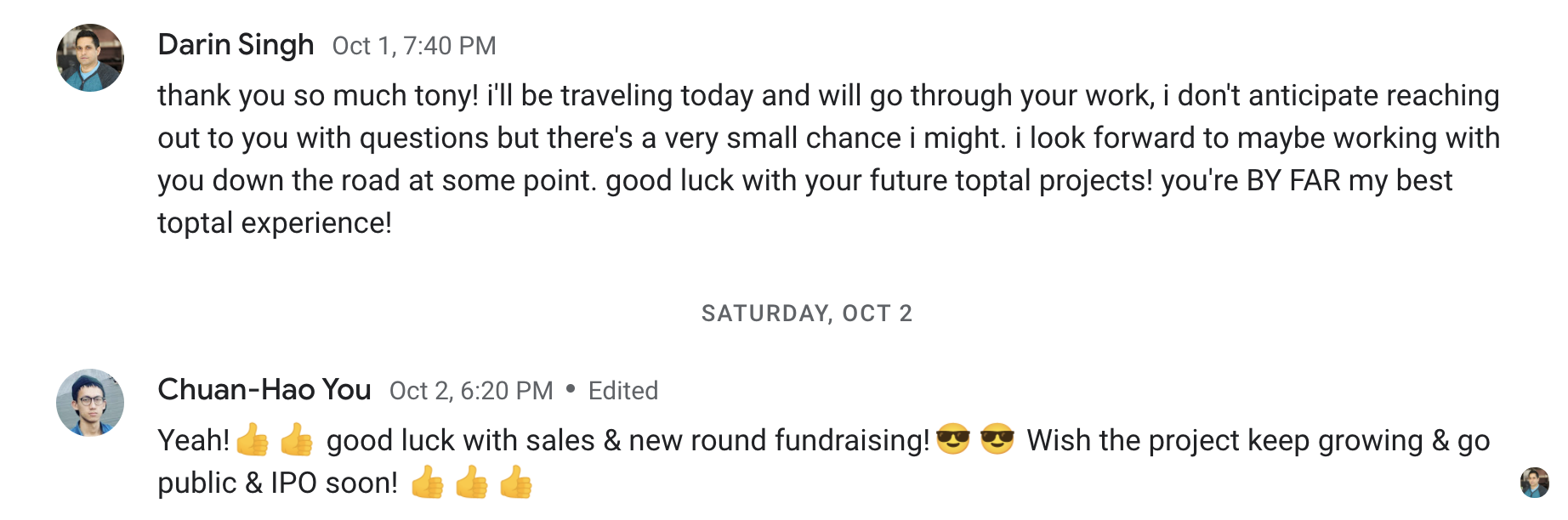 美國客戶 Darin Singh：you're BY FAR my best toptal experience!